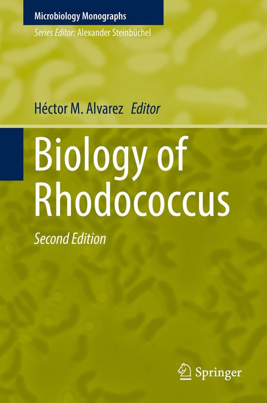 Microbiology Monographs 16 - Biology of Rhodococcus - cover