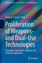 Advanced Sciences and Technologies for Security Applications - Proliferation of Weapons- and Dual-Use Technologies