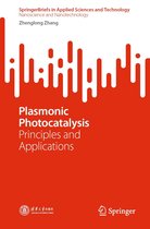 SpringerBriefs in Applied Sciences and Technology - Plasmonic Photocatalysis