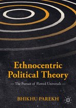 International Political Theory - Ethnocentric Political Theory