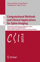 Lecture Notes in Computer Science 11397 - Computational Methods and Clinical Applications for Spine Imaging