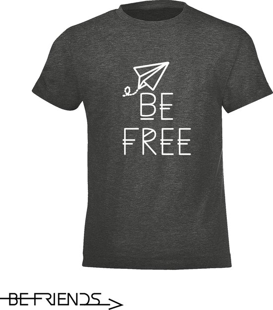 Be Friends T-Shirt - Be free - Kinderen - Grijs - Maat 6 jaar