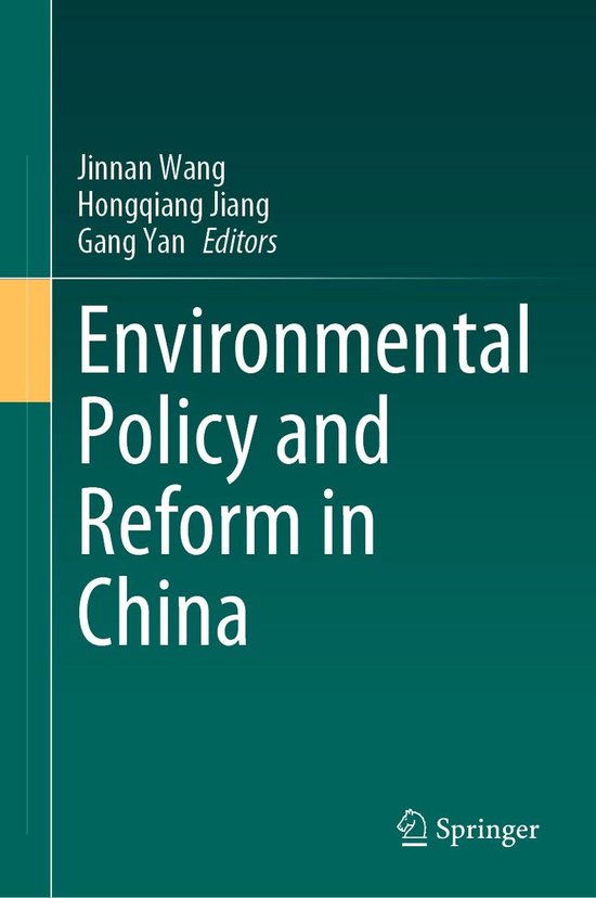 Environmental Policy and Reform in China - cover