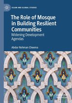 Islam and Global Studies - The Role of Mosque in Building Resilient Communities