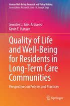 Human Well-Being Research and Policy Making - Quality of Life and Well-Being for Residents in Long-Term Care Communities