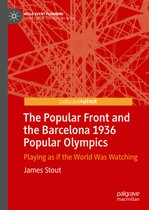 The Popular Front and the Barcelona 1936 Popular Olympics