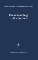 Contributions to Phenomenology- Phenomenology of the Political