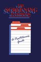 The Screening Handbook