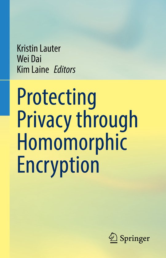 Protecting Privacy through Homomorphic Encryption - cover