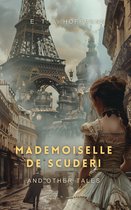 World Classics - Mademoiselle de Scuderi and Other Tales
