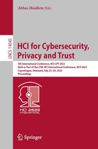 Lecture Notes in Computer Science 14045 - HCI for Cybersecurity, Privacy and Trust