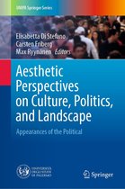 UNIPA Springer Series - Aesthetic Perspectives on Culture, Politics, and Landscape