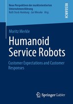 Neue Perspektiven der marktorientierten Unternehmensführung - Humanoid Service Robots