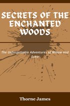 Secrets of the Enchanted Woods