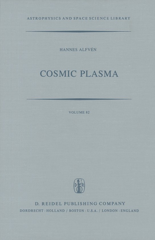 Astrophysics and Space Science Library82- Cosmic Plasma - cover