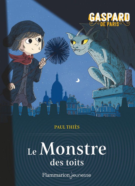 Gaspard de Paris 1 - Gaspard de Paris (Tome 1) - Le Monstre des toits