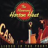 Reverend Horton Heat - Liquor In The Front (LP)