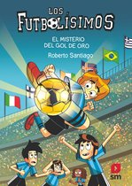 Los Futbolísimos 25 - Los Futbolísimos 25: El misterio del gol de oro