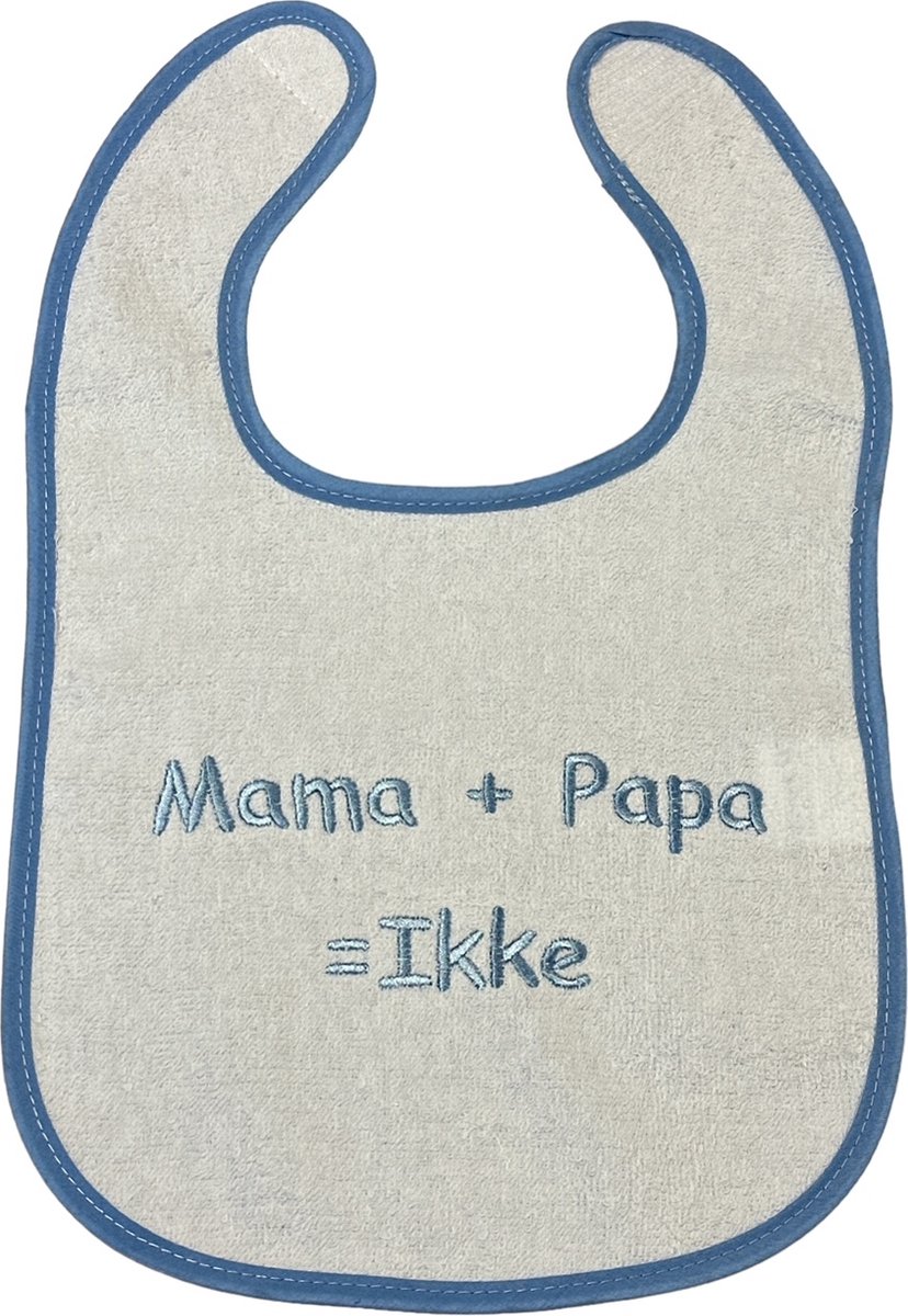Goedkoopste La Petite Couronne Slabber Slabbetje Slab Geborduurd Mama Papa = Ikke Unisex Katoen Wit/blauw Maat 24 x 36 Cm
