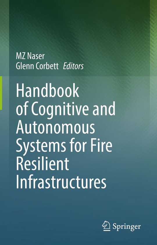 Handbook of Cognitive and Autonomous Systems for Fire Resili ... - cover