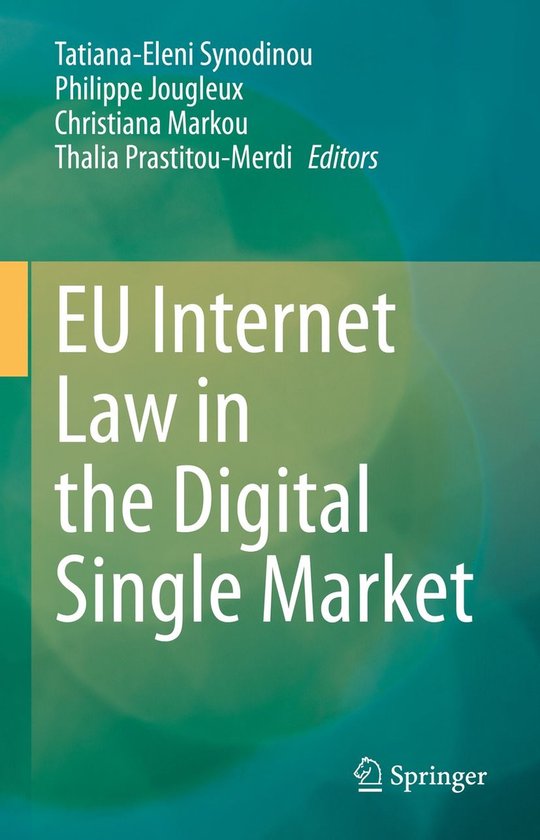 Law and Criminology (R0) - EU Internet Law in the Digital Si ... - cover