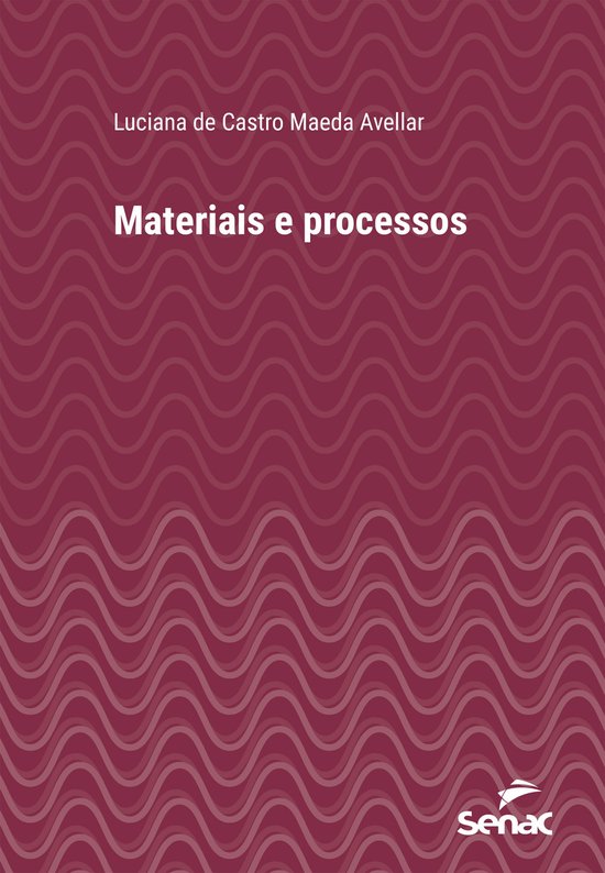 Série Universitária - Materiais e processos - cover