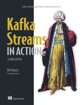 In Action - Kafka Streams in Action, Second Edition