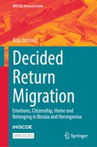IMISCOE Research Series- Decided Return Migration