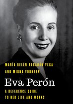 Significant Figures in World History- Eva Perón