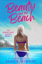 Hawaii Heat 4 - Beauty and the Beach