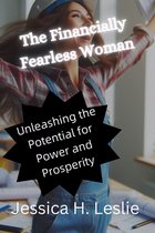 The Financially Fearless Woman