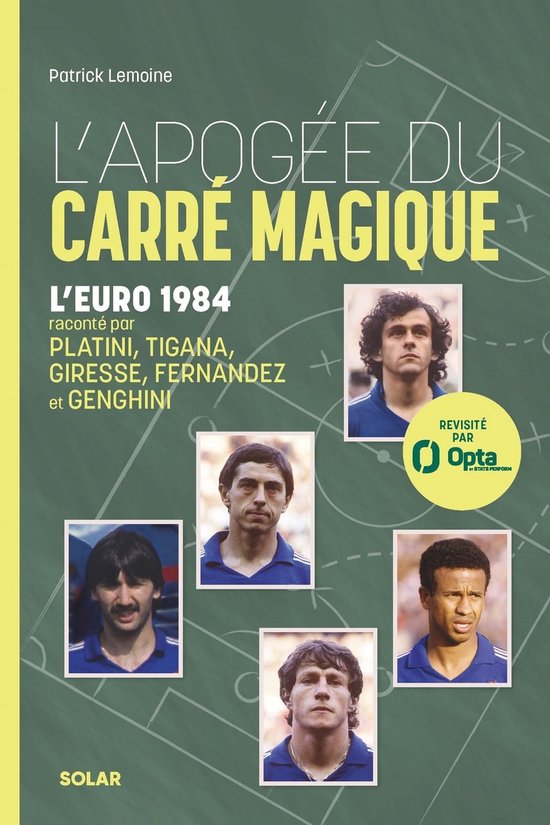 L Apogée du carré magique - L'Euro 1984 - cover