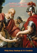 General Belisarius: Soldier of Byzantium-The Life of Belisarius by Lord Mahon (Philip Henry Stanhope)