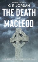 Highlands & Islands Detective Thriller 22 - The Death of Macleod