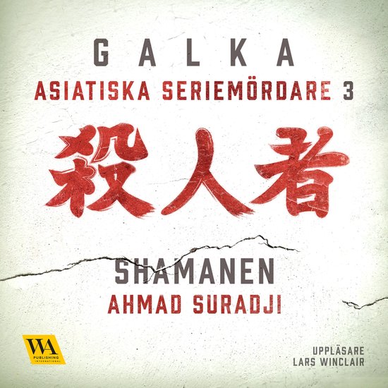 Asiatiska seriemördare 3 – Shamanen - cover