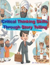 Kiddies Skills Training 3 - Critical Thinking Skills Through Story Telling