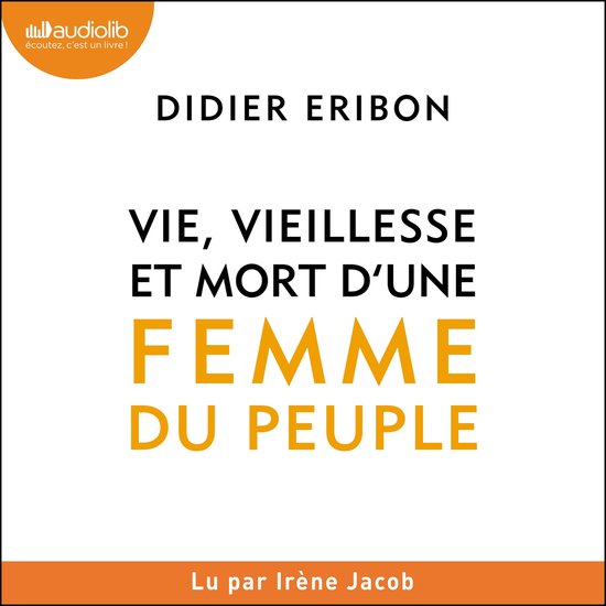 Vie, vieillesse et mort d'une femme du peuple - cover