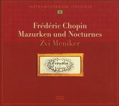 Zvi Meniker - Chopin: Mazurken Und Nocturnes (CD)