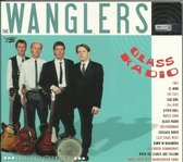 Wanglers - Glass Radio (CD)