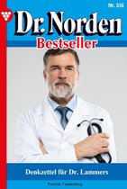 Dr. Norden Bestseller 516 - Denkzettel für Dr. Lammers