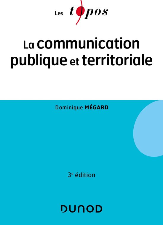 La communication publique et territoriale - 3e éd. - cover