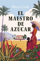 Autores Españoles e Iberoamericanos - El maestro de azúcar