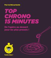 Pour les nuls 15 - Top chrono 15 minutes - pour les Nuls, Facile et bon