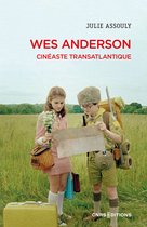 Art/Cinéma - Wes Anderson - Cinéaste transatlantique