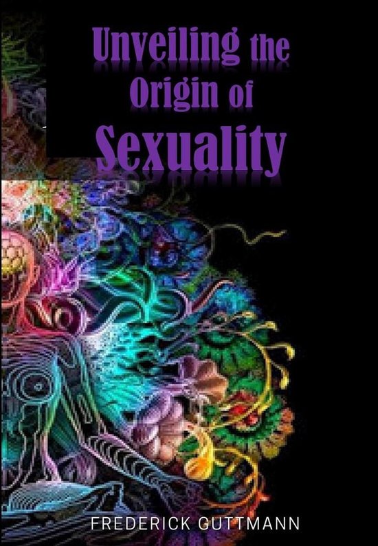 Unveiling the Origin of Sexuality - cover