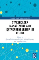 Routledge Studies in Entrepreneurship- Stakeholder Management and Entrepreneurship in Africa