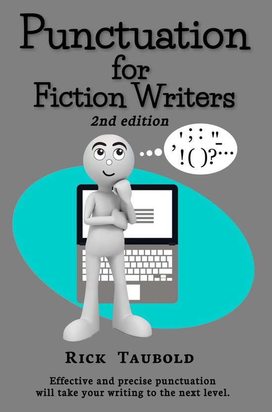 Punctuation for Fiction Writers, 2nd edition - cover