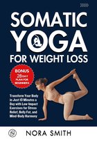 Somatic Yoga For Weight Loss