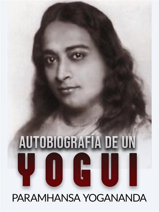 Autobiografía de un Yogui (Traducido) - cover