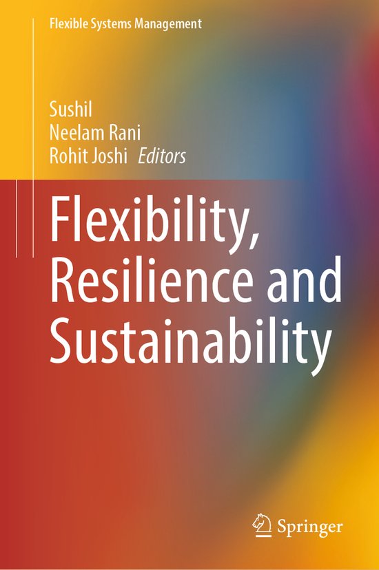 Flexible Systems Management- Flexibility, Resilience and Sus ... - cover